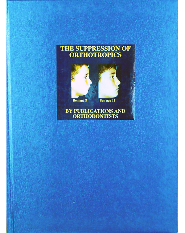 The Supression of Orthotropics Book